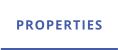 PROPERTIES